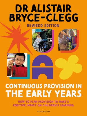 cover image of Continuous Provision in the Early Years